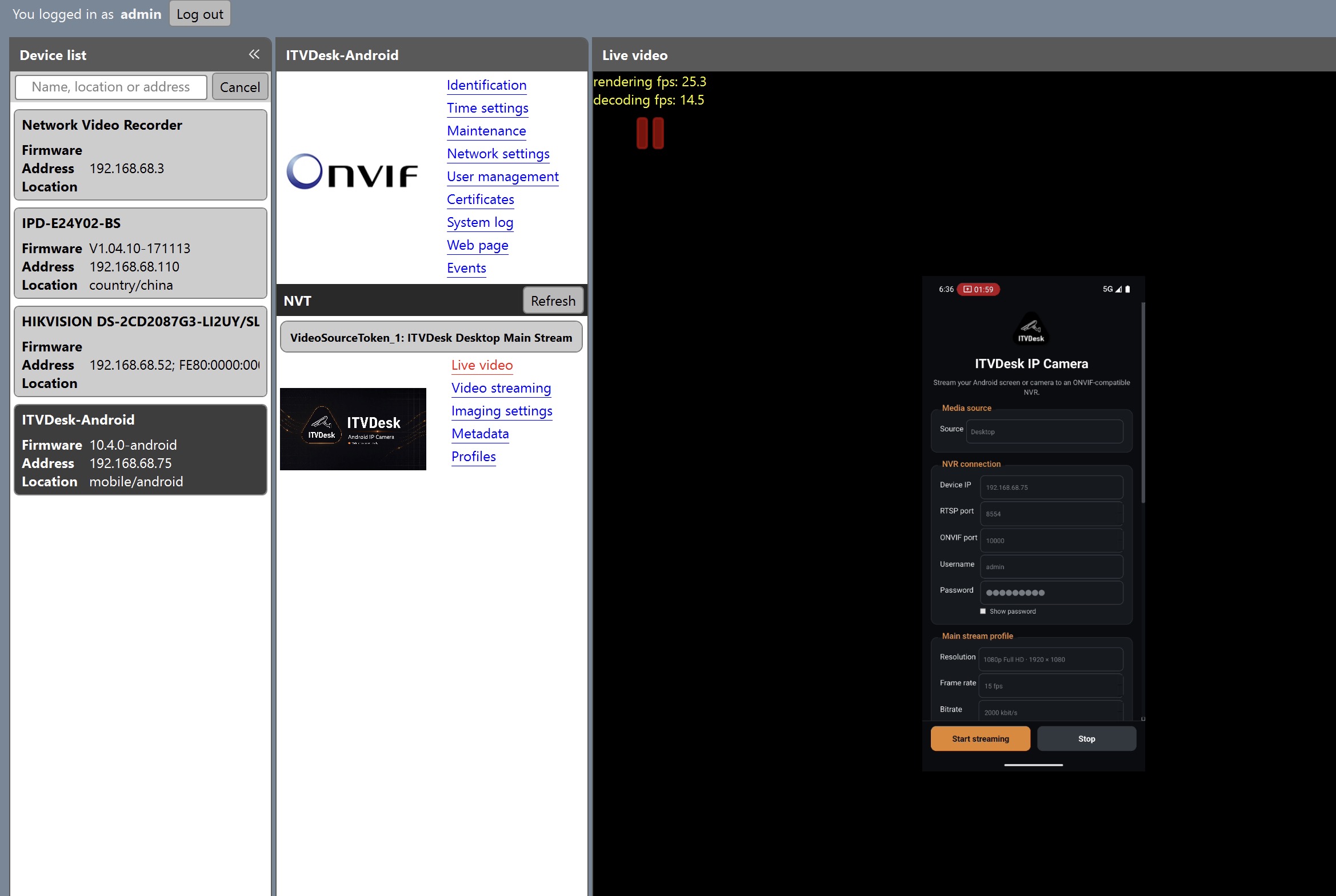 ITVDesk Android screen stream displayed through an ONVIF client